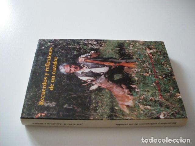 books: RECUERDOS Y REFLEXIONES DE UN CAZADOR - JESUALDO D. ALCAHUD Y MONGE