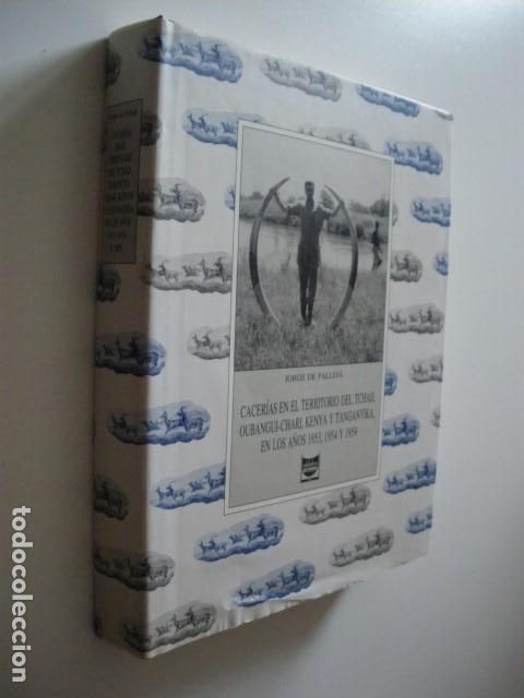 Libros: CACER&Iacute;AS EN EL TERRITORIO DEL TCHAD, OUBANGUI-CHARI, KENYA Y TANGANYIKA EN LOS A&Ntilde;OS 1953, 1954 Y 195