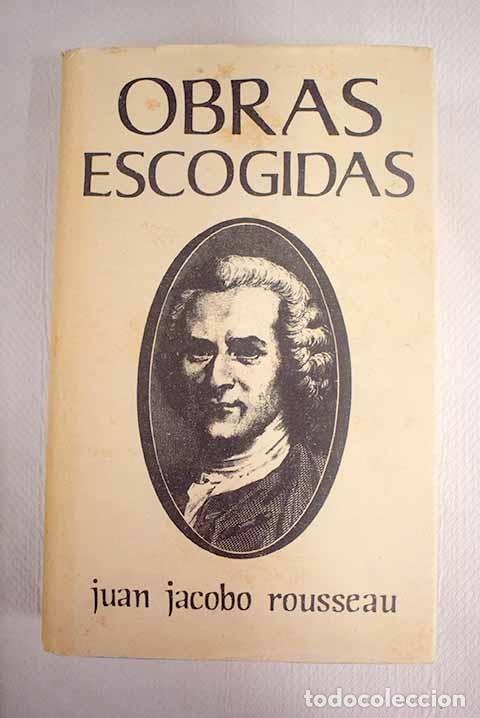 Libros: Obras escogidas.- Rousseau, Jean-Jacques - Foto 1