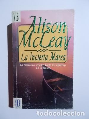 Libros: LA INCIERTA MAREA - McLeay,Alison - Foto 1