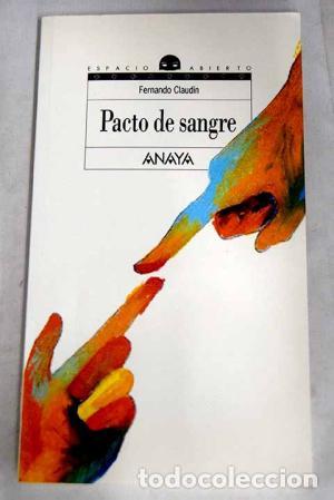 Libros: PACTO DE SANGRE - Claud&iacute;n,Fernando - Foto 1