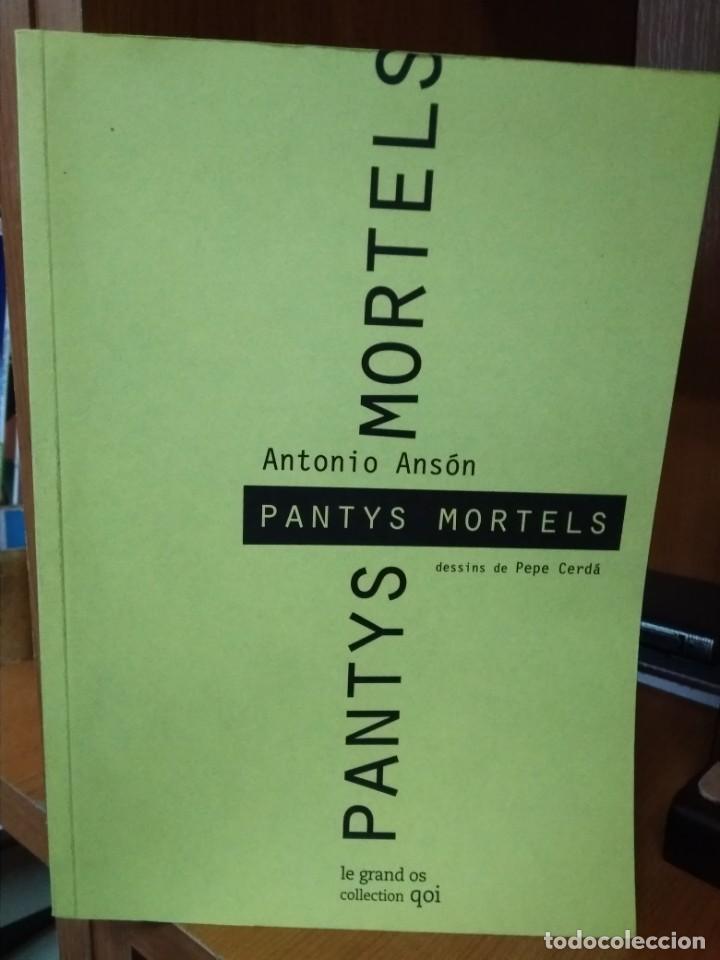 Libros: Pantys mortels, Antonio Ans&oacute;n, dessins de Pepe Cerd&aacute;, edici&oacute;n biling&uuml;e - Foto 1