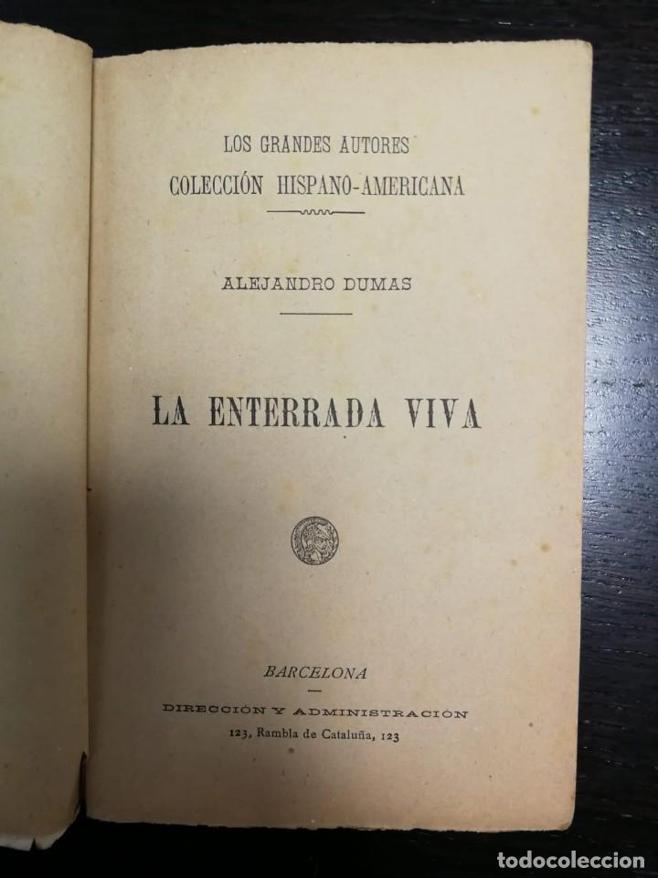 Libros: Alejandro Dumas. La Enterrada viva. Colecci&oacute;n Hispano Americana 19?? - Foto 2