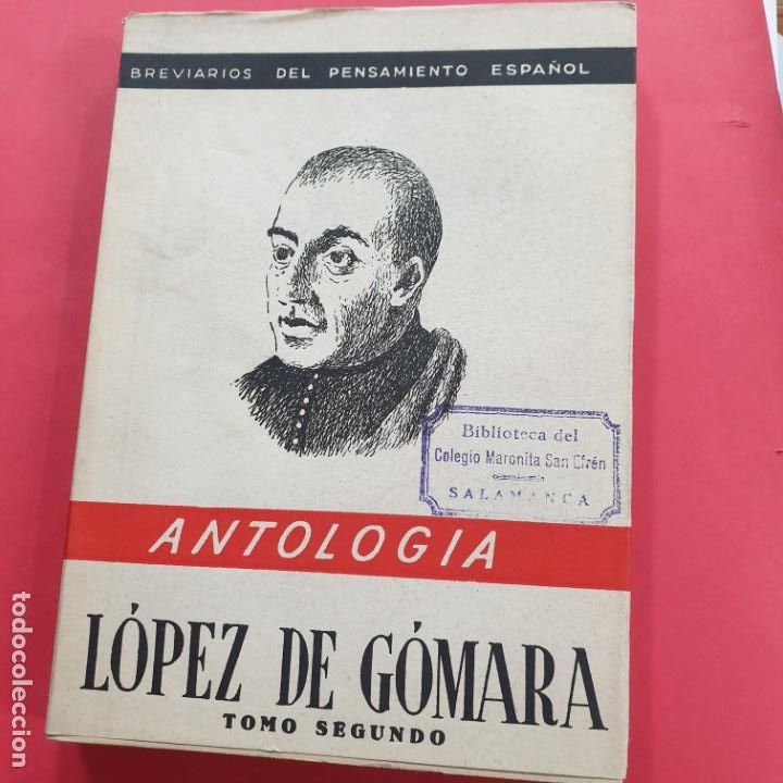 Libros: ANTOLOGIA GOMEZ DE GOMARA - Foto 1