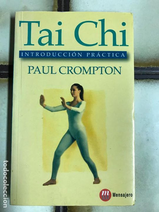 Libros: Tai Chi. Gu&iacute;a pr&aacute;ctica. Paul Crompton - Foto 1