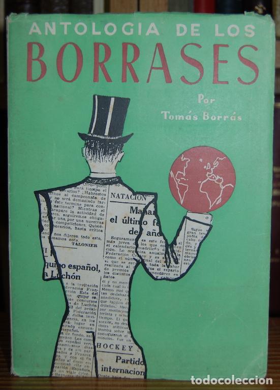 Libros: ANTOLOGIA DE LOS BORRASES - BORRAS, Tom&aacute;s - Foto 1