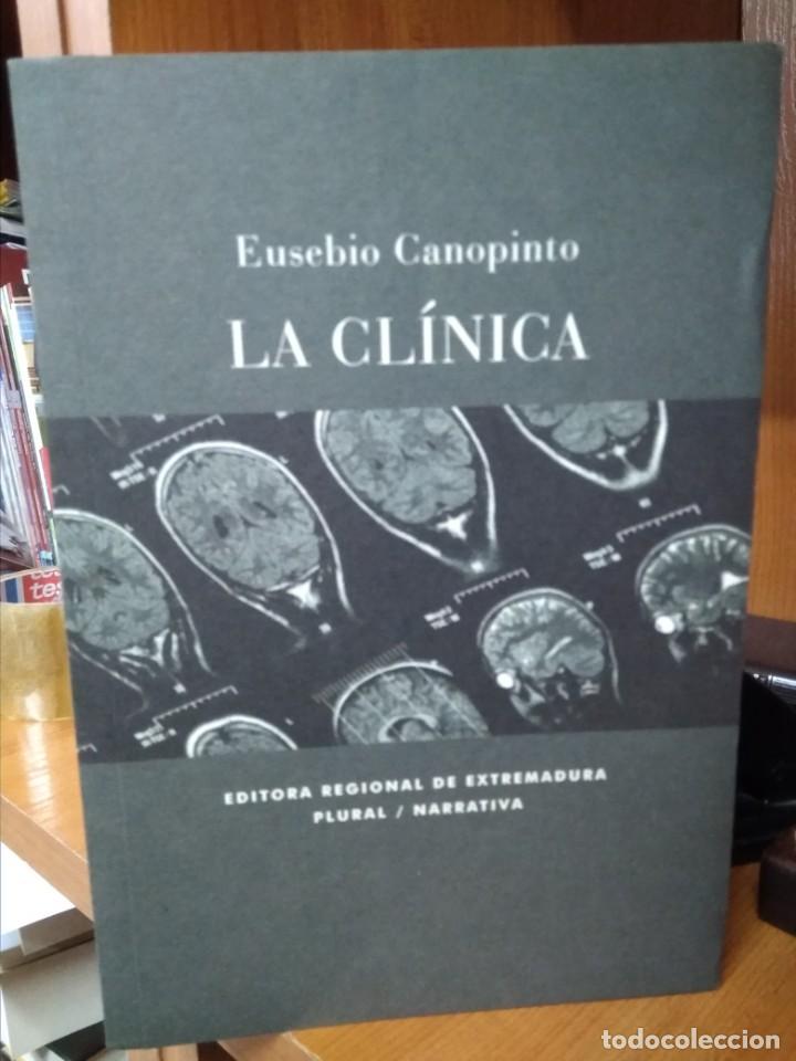 Libros: La cl&iacute;nica, Eusebio Canopinto, Editora Regional de Extremadura - Foto 1