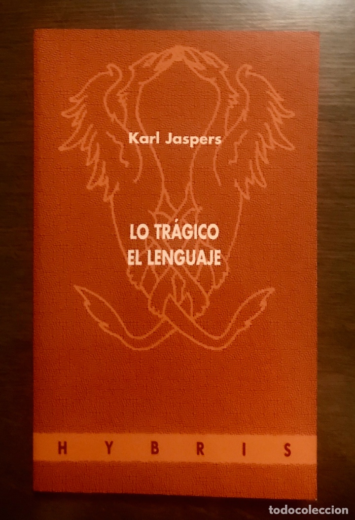 Libros: Lo tr&aacute;gico el lenguaje. - Karl Jaspers - Foto 1
