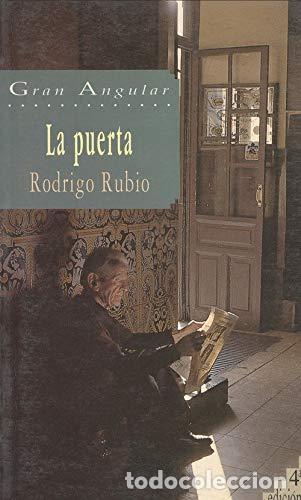 Libros: LA PUERTA - RODRIGO RUBIO - Foto 1