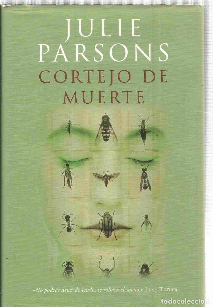 Libros: CORTEJO DE MUERTE - PARSONS, JULIE - Foto 1