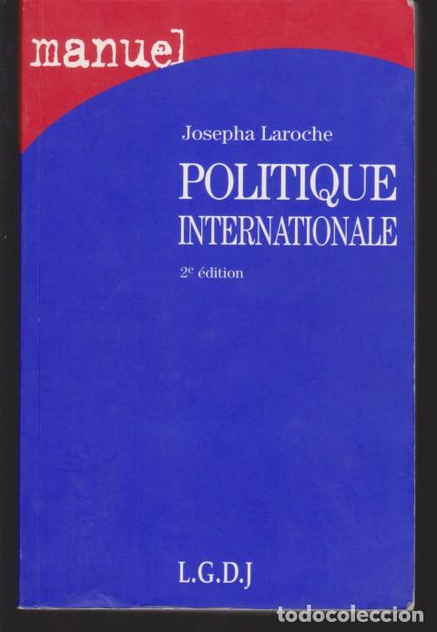 Livros em segunda m&atilde;o: POLITIQUE INTERNATIONALE. 2&ordf; &Eacute;DITION - JOSEPHA LAROCHE