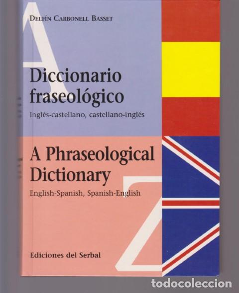 Livros em segunda m&atilde;o: DICCIONARIO FRASEOLOGICO INGLES-CASTELLANO, CASTELLANO-INGLES. A PHRASEOLOGICAL DICTIONARY ENGLISH-S