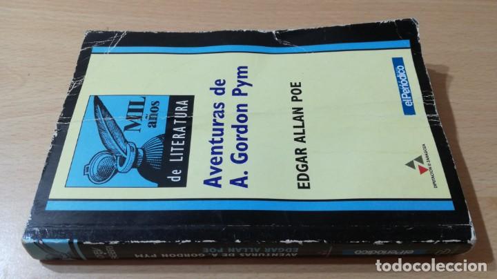 Libros: AVENTURAS A GORDON PYM - EDGAR ALLAN POE 	 / EL PERIODICO	I - 401