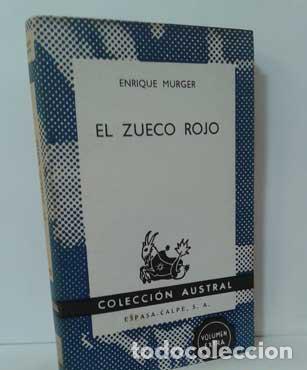 Libros: EL ZUECO ROJO - MURGER, ENRIQUE - Foto 1