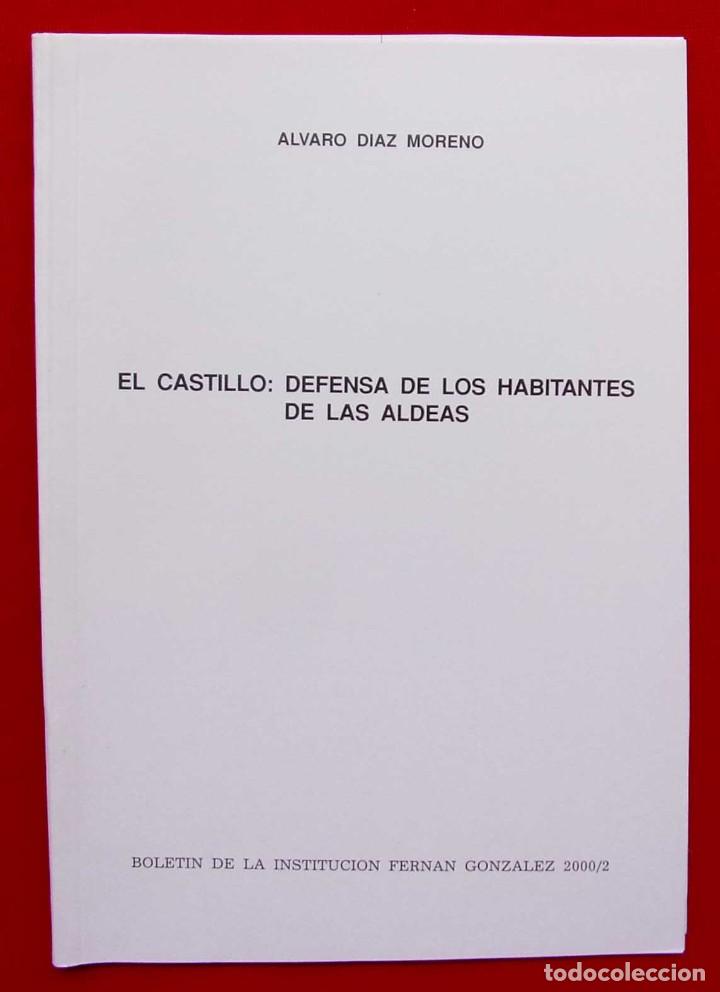 Libros: EL CASTILLO: DEFENSA DE LOS HABITANTES DE LAS ALDEAS. BURGOS. A&Ntilde;O: 2000. BUEN ESTADO.