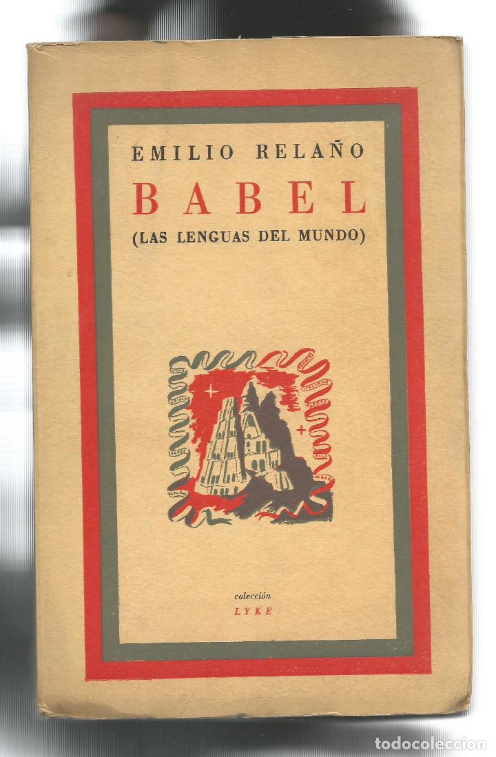 Libros: Babel. (Las lenguas del mundo). - RELA&Ntilde;O, Emilio: - Foto 1
