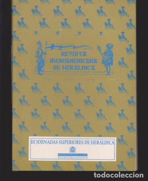 Libros: REVISTA IBEROAMERICANA DE HERALDICA N&ordm;13. HOMENAJE A NELSON ZUMEL