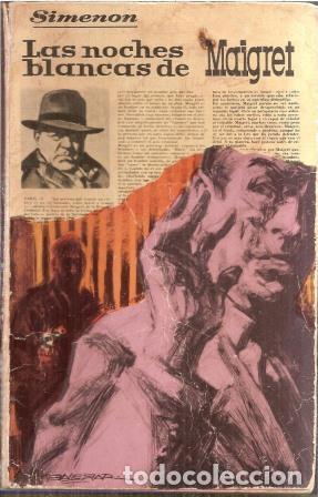 Libros: LAS NOCHES BLANCAS DE MAIGRET - SIMENON - Foto 1