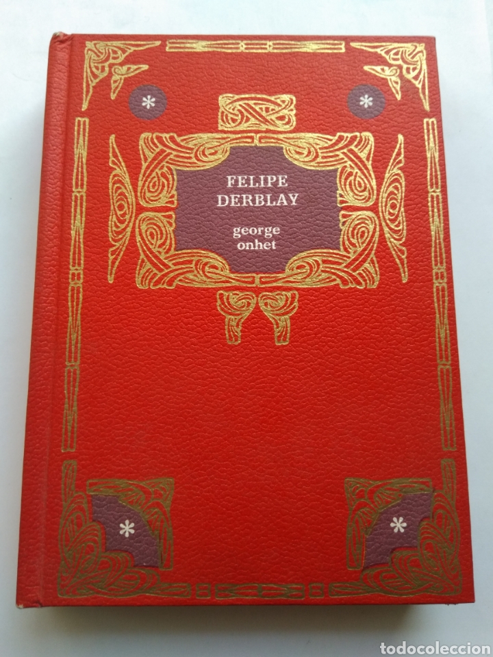 Libros: FELIPE DERBLAY/GEORGE ONEHT - Foto 1