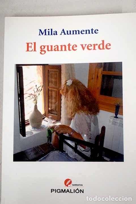 Libros: El guante verde.- Aumente, Mila - Foto 1
