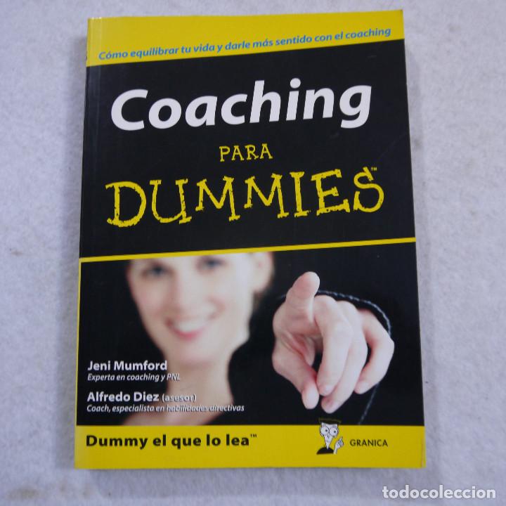 Libros: COACHING PARA DUMMIES - VARIOS AUTORES - EDICIONES GRANICA - 2008 - Foto 1