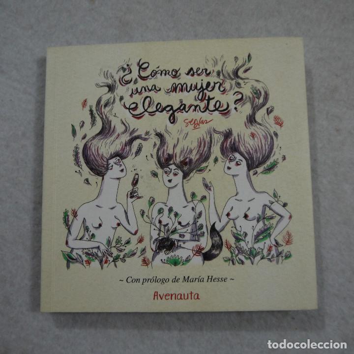 Libros: C&Oacute;MO SER UNA MUJER ELEGANTE - AVENAUTA - 2018