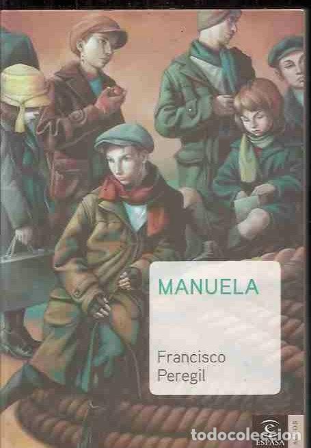 Libros: MANUELA - PEREGIL, FRANCISCO - Foto 1