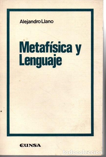 Libros: METAFISICA Y LENGUAJE. - LLANO, Alejandro. - Foto 1