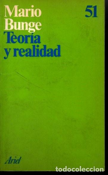 Libros: TEORIA Y REALIDAD. - BUNGE, Mario. - Foto 1