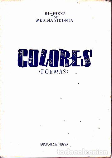 Libros: COLORES (POEMAS). - MEDINA SIDONIA, Duquesa de. - Foto 1