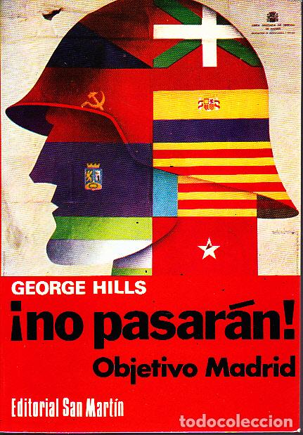 Libros: &iexcl;NO PASARAN! OBJETIVO MADRID. - HILLS, George. - Foto 1