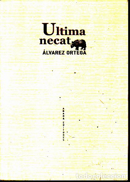 Libros: ULTIMA NECAT. - ALVAREZ ORTEGA, Manuel. - Foto 1