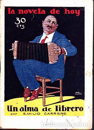 Libros: UN ALMA DE LIBRERO. - CARRERE, Emilio. - Foto 1
