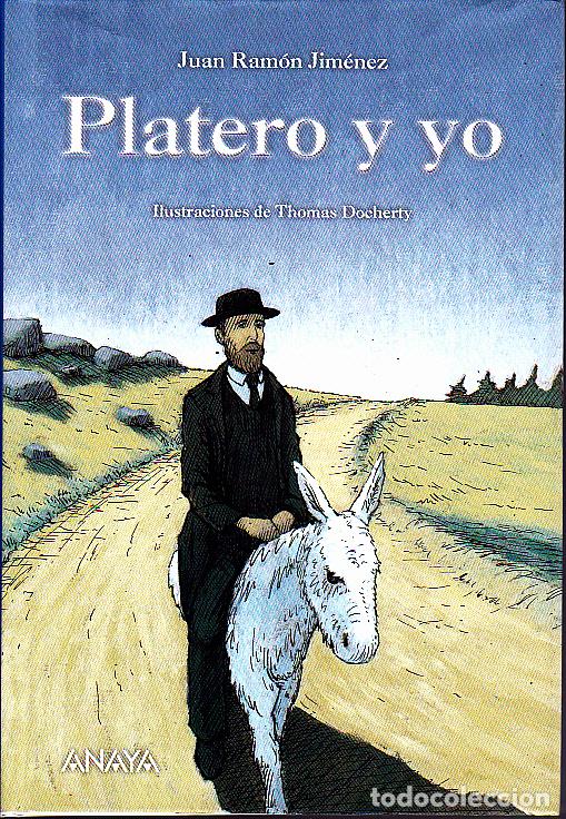 Libros: PLATERO Y YO. - JIMENEZ, Juan Ram&oacute;n. - Foto 1