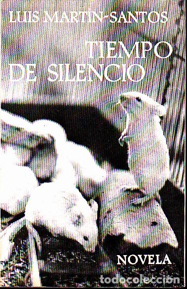 Libros: TIEMPO DE SILENCIO. - MARTIN-SANTOS, Luis. - Foto 1