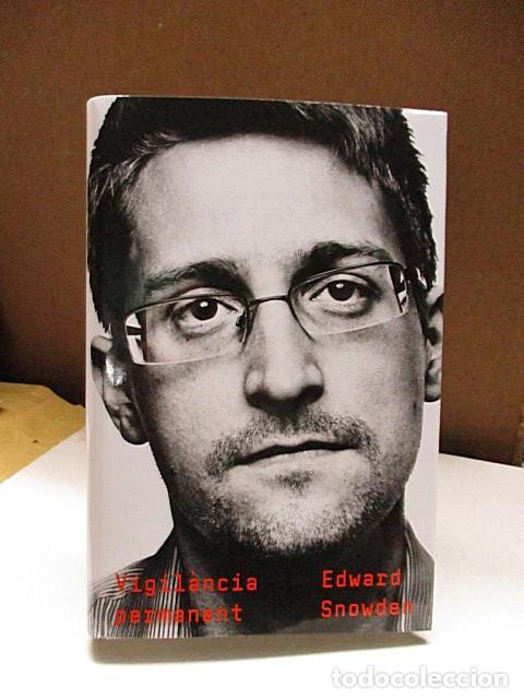 Libros: SNOWDEN, EDWARD. - VIGIL&Agrave;NCIA PERMANENT. - Foto 1
