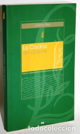 Libros: La Cocina del Quijote - DIAZ, Lorenzo - Foto 1