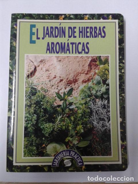 Libros: El jardin de hierbas aromaticas. Yves Bourdonneau. CL - Foto 1