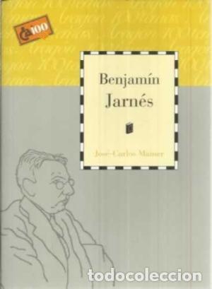 Libros: BENJAM&Iacute;N JARN&Eacute;S - Mainer,Jos&eacute; Carlos - Foto 1