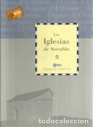 Libros: LAS IGLESIAS DE SERRABLO - Equipo de redacci&oacute;n - Foto 1