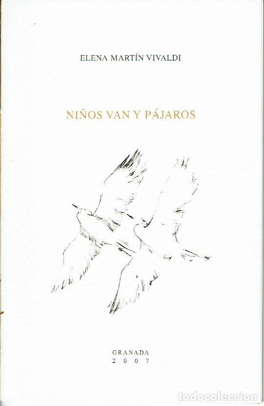 Libros: Ni&ntilde;os van y p&aacute;jaros. - Elena Mart&iacute;n Vivaldi. - Foto 1