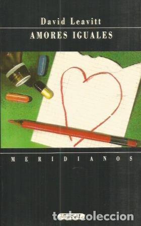 Libros: AMORES IGUALES - DAVID LEAVITT - Foto 1