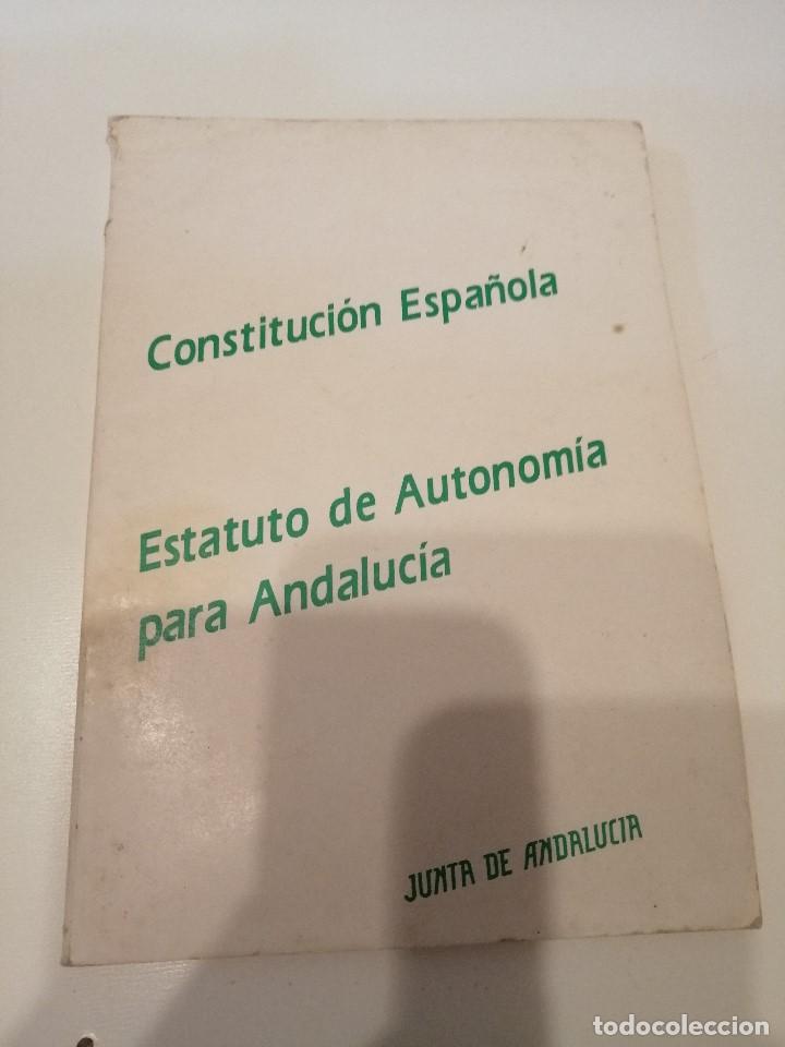 Libros: G-XTI39 LIBRO CONSTITUCION ESPA&Ntilde;OLA ESTATUTO DE AUTONOMIA PARA ANDALUCIA 1986