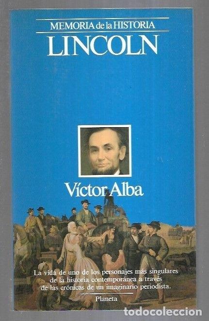 Libros: LINCOLN - ALBA, VICTOR - Foto 6