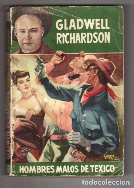 Libros: HOMBRES MALOS DE TEXICO - RICHARDSON, GLADWELL - Foto 2