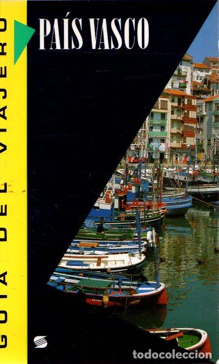 Libros: Gu&iacute;a del viajero. Pa&iacute;s Vasco - NO CONSTA AUTOR - Foto 1