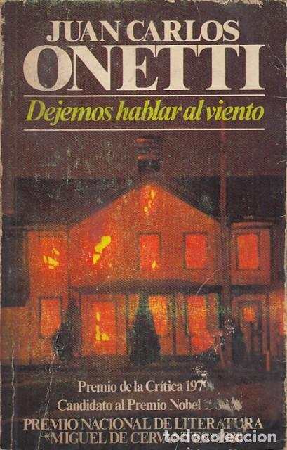 Libros: DEJEMOS HABLAR AL VIENTO - ONETTI, JUAN CARLOS - Foto 1