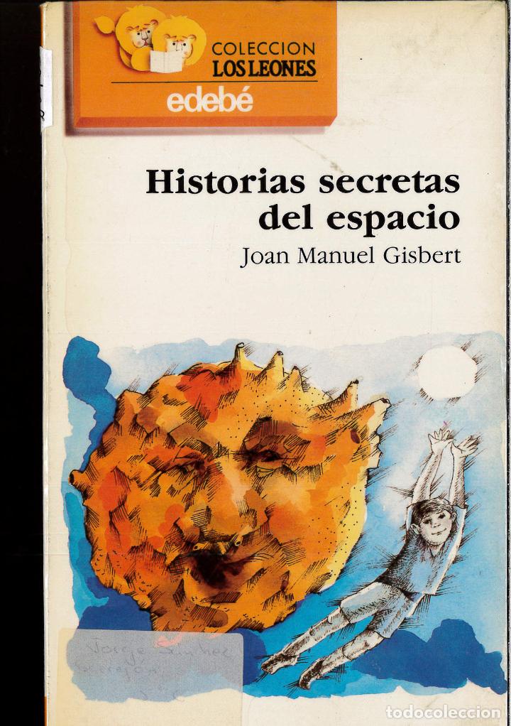 Libros: Historias secretas del espacio - Gisbert, Joan Manuel - Foto 1