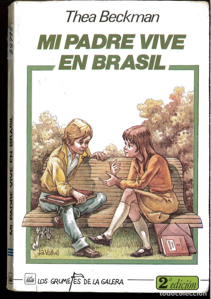 Libros: MI PADRE VIVE EN BRASIL. - Thea. BECKMAN - Foto 1