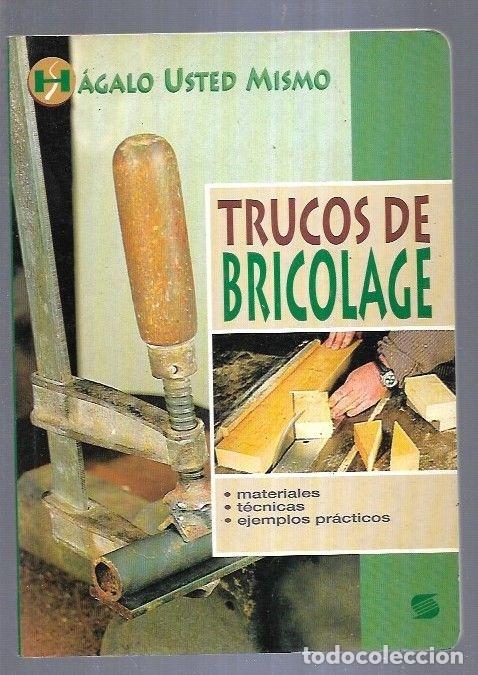 Libros: TRUCOS DE BRICOLAGE - PIROLA, GILBERT - Foto 5